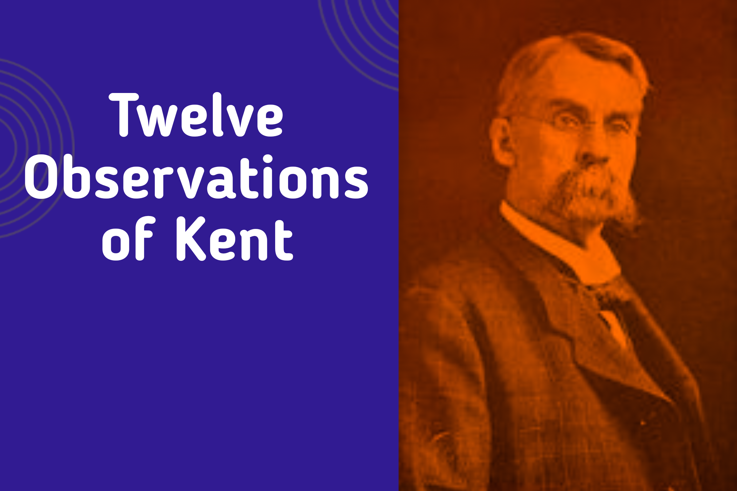 Kent's 12 observations